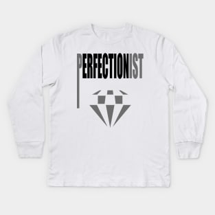 Perfectionist Perfection Lover OCD Perfectionism Diamond Symbol Kids Long Sleeve T-Shirt